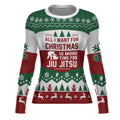 All I Want For Christmas Is Jiu Jitsu Rash Guard