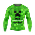 I Love My Dad More Than Minecraft Rash Guard